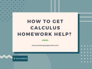 How to get Calculus Homework Help