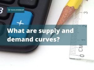 What are supply and demand curves